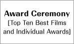 Award Ceremony[Top Ten Best Films and Individual Awards]